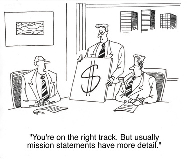 "... usually mission statements have more detail."