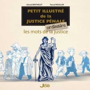 petit-illustre-de-la-justice-penale-ordinaire